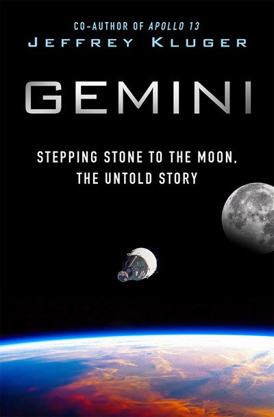 Gemini:  Stepping Stone to the Moon, the Untold Story