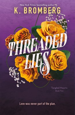 Threaded Lies:  Tangled Hearts, Book Two