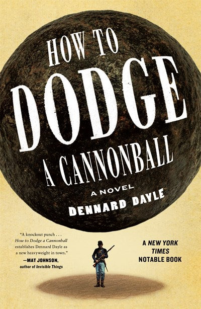 How to Dodge a Cannonball