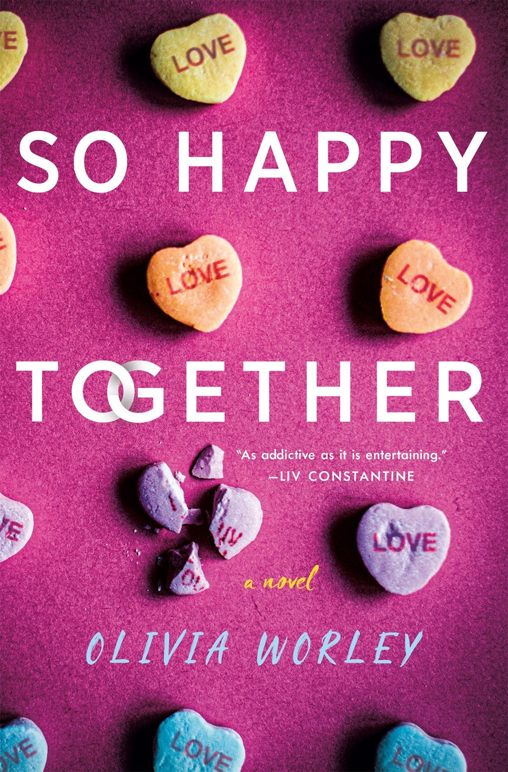 So Happy Together : A Novel