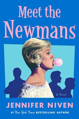 Meet the Newmans:  A Novel