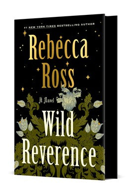 Wild Reverence: A Novel