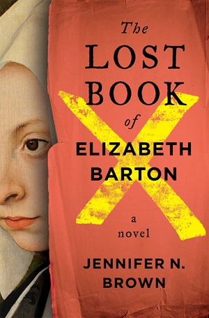The Lost Book of Elizabeth Barton