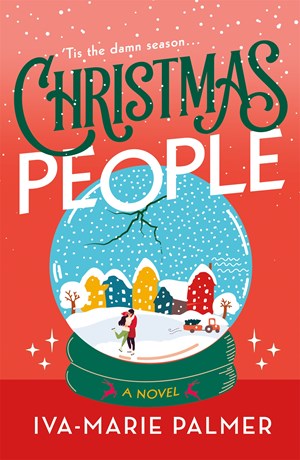 Christmas People: A Novel