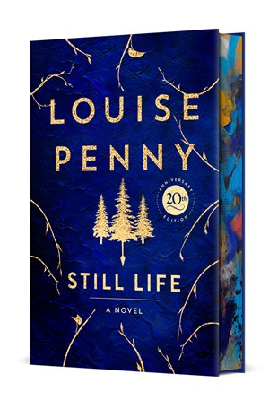 Still Life Deluxe Edition: A Chief Inspector Gamache Novel