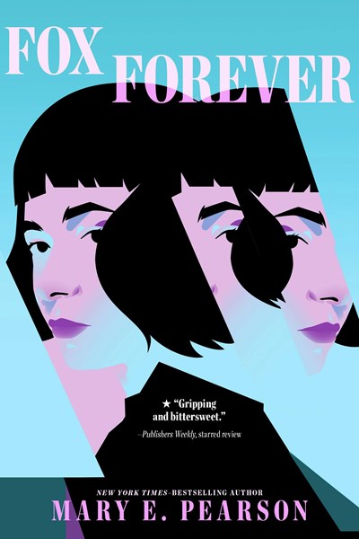 Fox Forever: The Jenna Fox Chronicles
