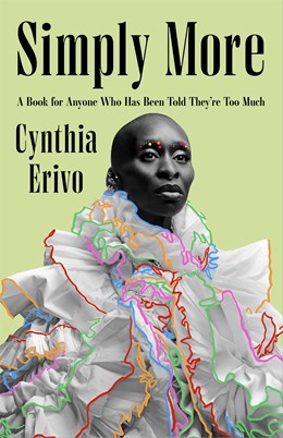 Simply More:  A Book for Anyone Who Has Been Told They’re Too Much