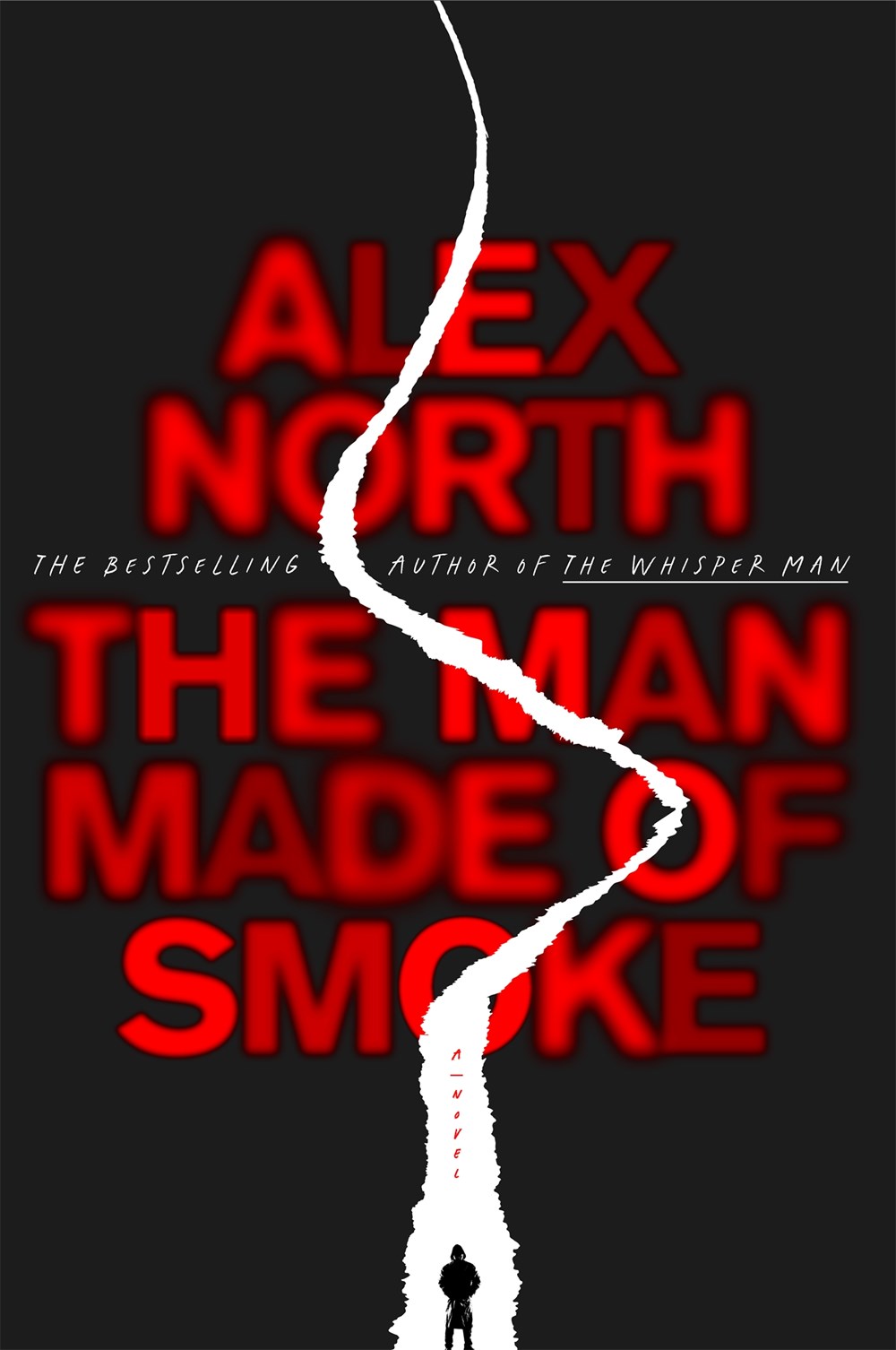 The Man Made of Smoke : A Novel