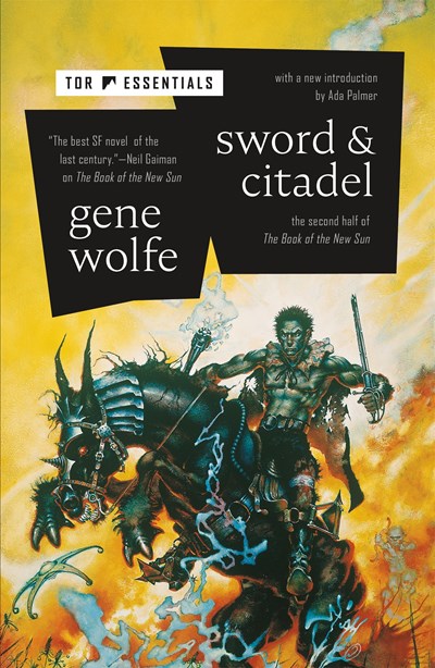 Sword & Citadel:  The Second Half of The Book of the New Sun