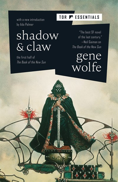 Shadow & Claw:  The First Half of The Book of the New Sun