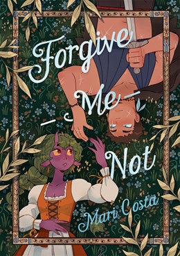 Forgive-Me-Not: A Graphic Novel