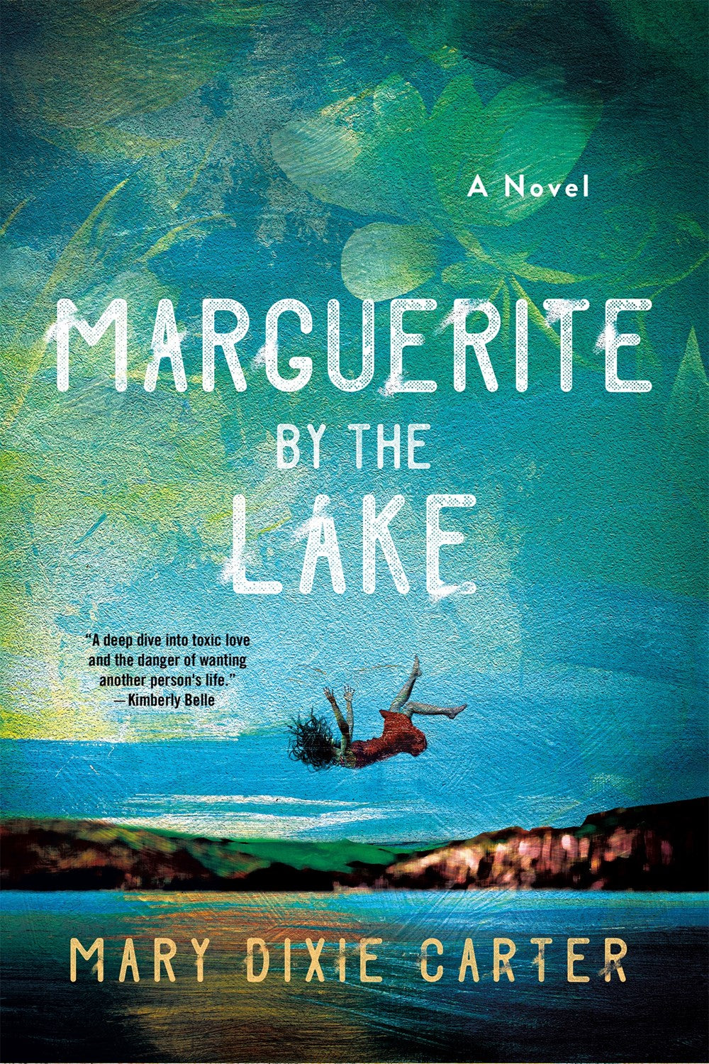 Marguerite by the Lake : A Novel