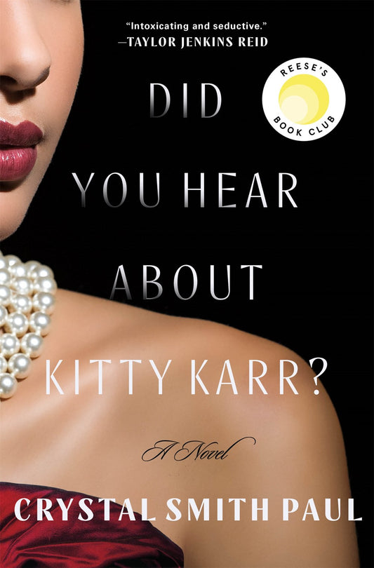 Did You Hear About Kitty Karr? : A Novel