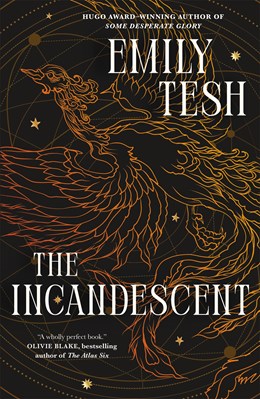 The Incandescent