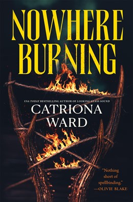 PREORDER Nowhere Burning