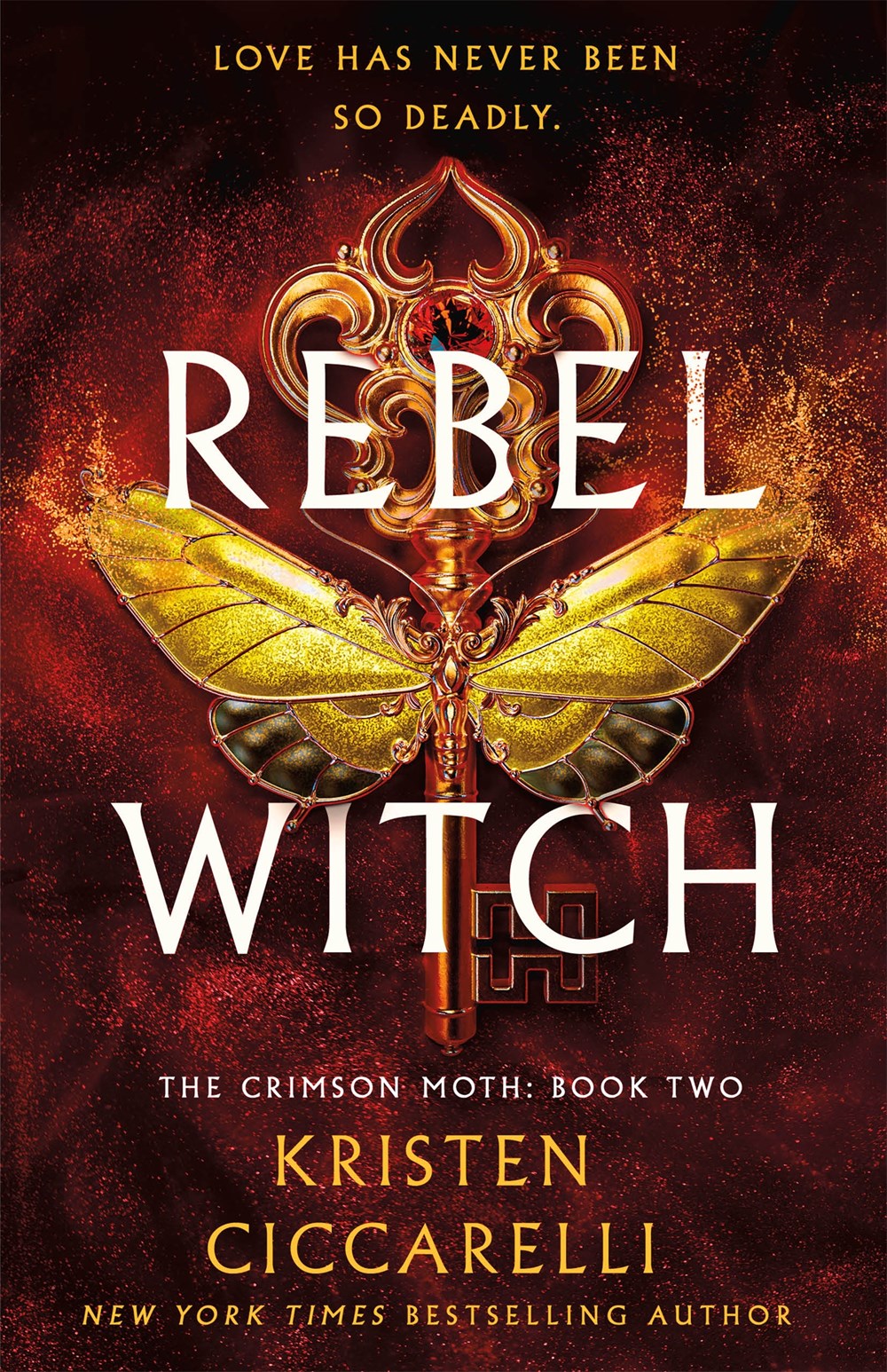 Rebel Witch : The Crimson Moth: Book 2
