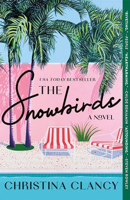 The Snowbirds:  A Novel