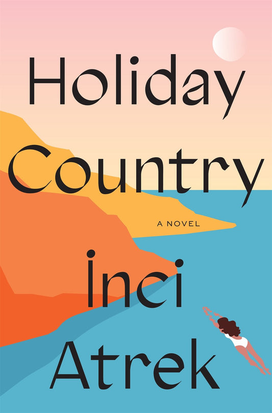 Holiday Country : A Novel