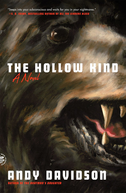 The Hollow Kind : A Novel