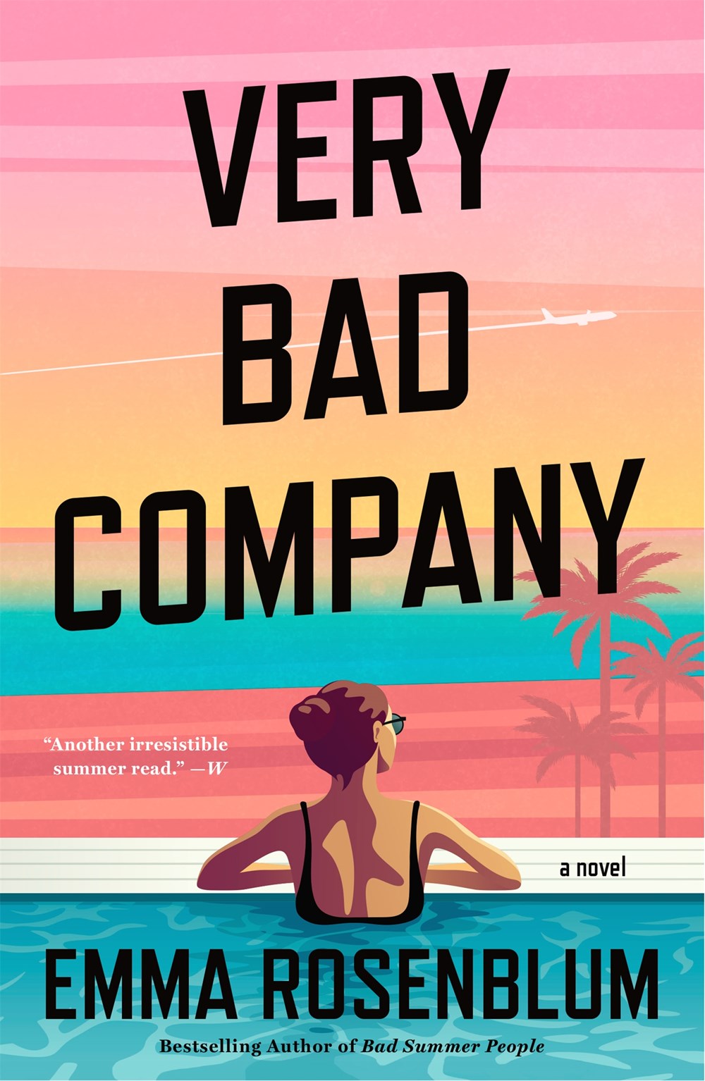 Very Bad Company : A Novel
