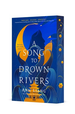 A Song to Drown Rivers: A Novel