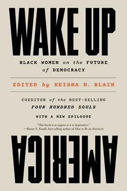 Wake Up America: Black Women on the Future of Democracy