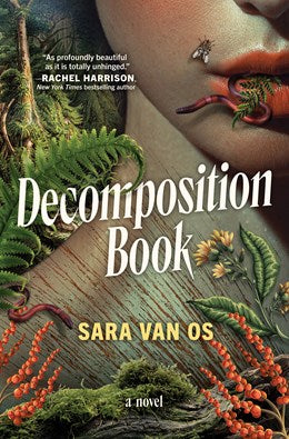 Decomposition Book: A Novel