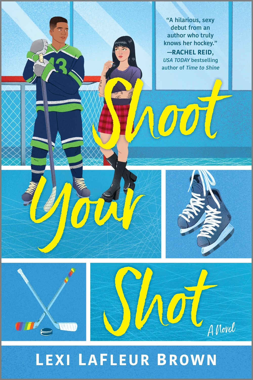 Shoot Your Shot : A Hockey Rom-Com