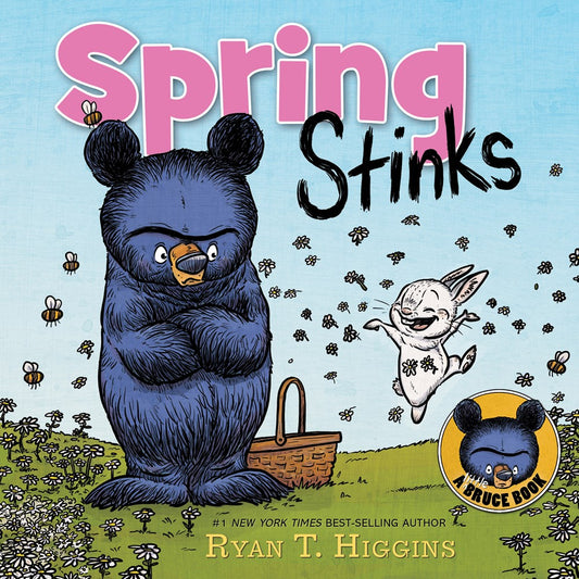 Spring Stinks-A Little Bruce Book : A Little Bruce Book