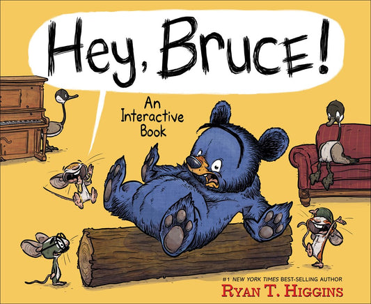 Hey, Bruce! : An Interactive Book