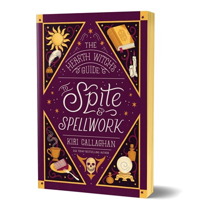 The Hearth Witch's Guide to Spite & Spellwork (Deluxe Edition)