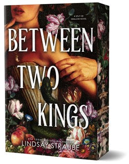 Between Two Kings (Deluxe Edition):  A Split or Swallow Novel