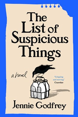 The List of Suspicious Things:  A Novel