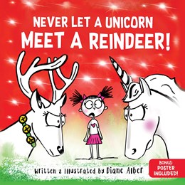 Never Let a Unicorn Meet a Reindeer