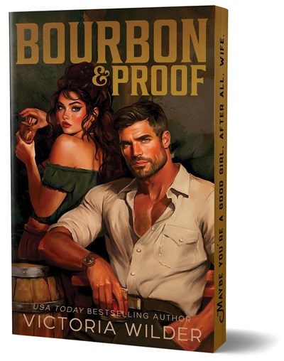 Bourbon & Proof (Deluxe Edition)