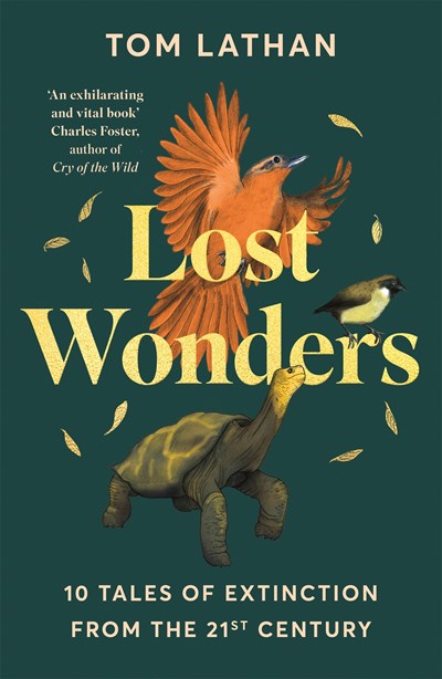 Lost Wonders:  10 Tales of Extinction from the 21st Century
