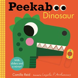 Peekaboo: Dinosaur:  (An Interactive Board Book for Babies & Toddlers with Mirror & Sliders to Push, Pull, or Turn. Cute Artwork Includes Friendly Dinosaurs of All Sizes.)