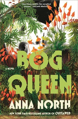 Bog Queen:  A Novel