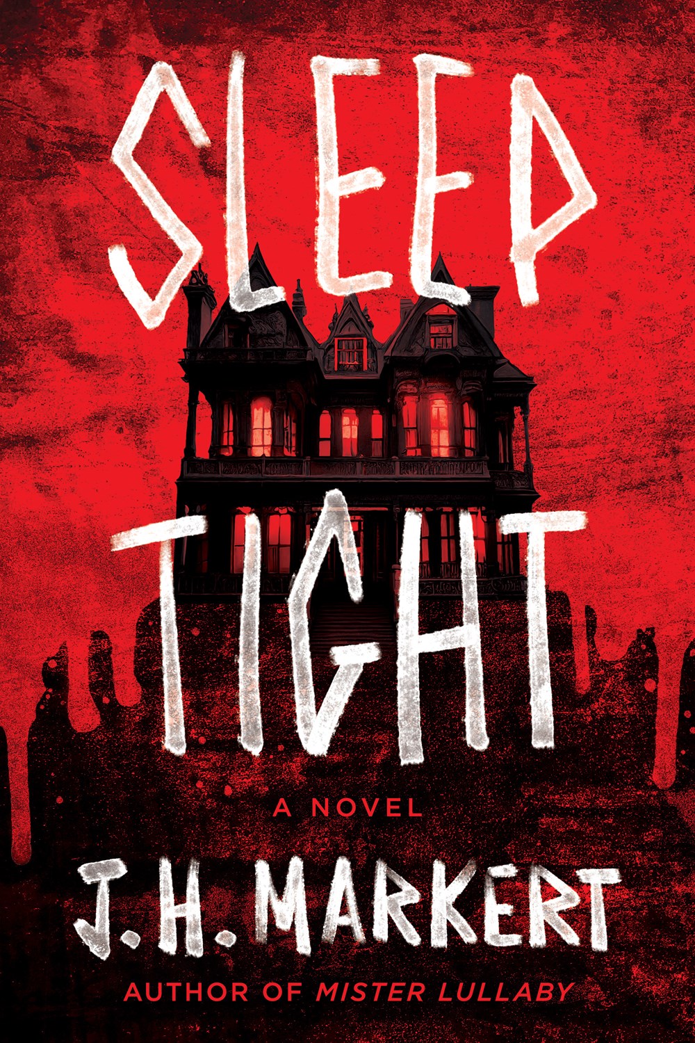 Sleep Tight : A Novel