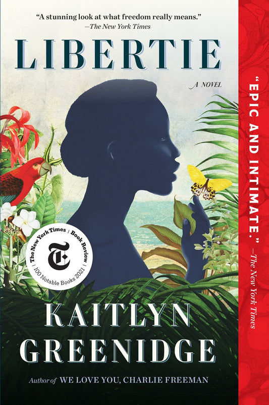 Libertie : A Novel