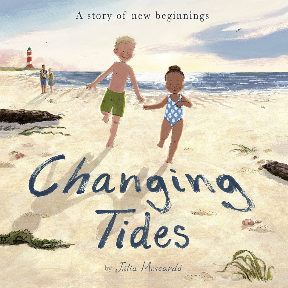 Changing Tides : A Story of new beginnings