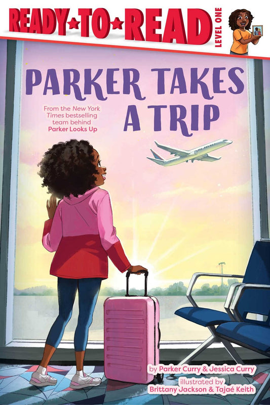Parker Takes a Trip : Ready-to-Read Level 1