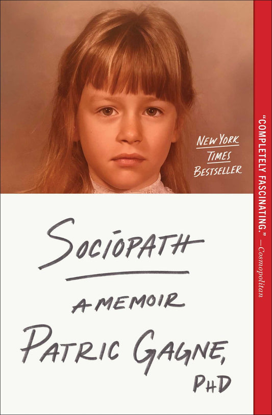 Sociopath : A Memoir
