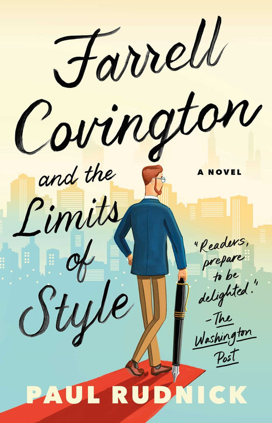 Farrell Covington and the Limits of Style : A Novel