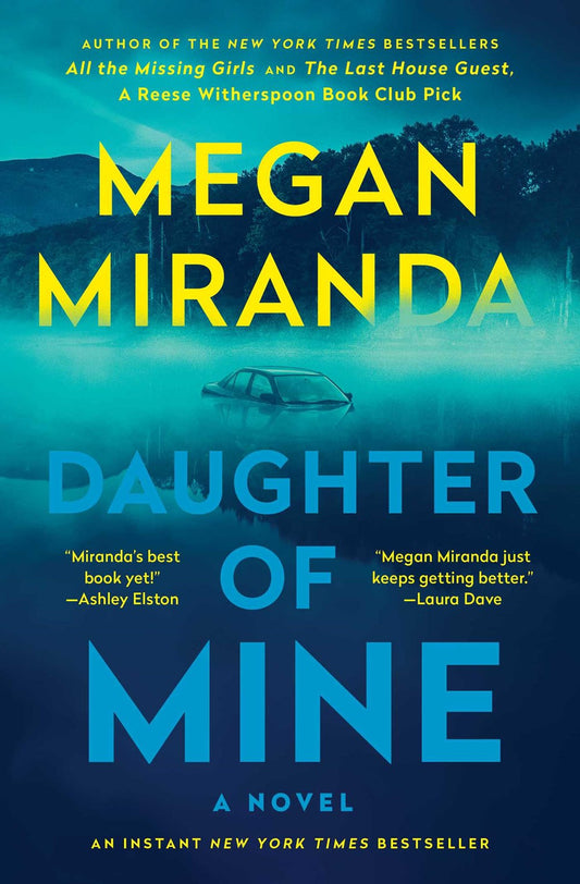 Daughter of Mine : A Novel