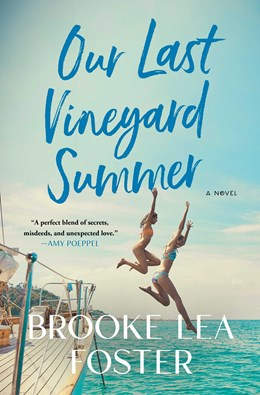 Our Last Vineyard Summer