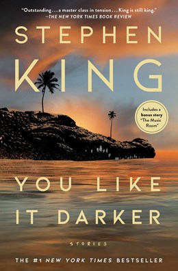 You Like It Darker:  Stories