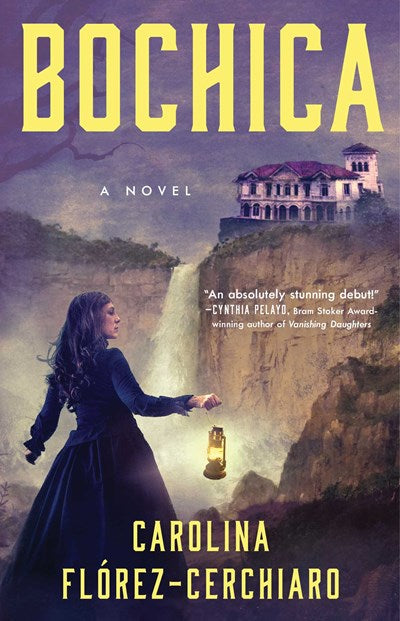 Bochica:  A Novel