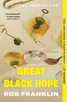 Great Black Hope:  A Novel