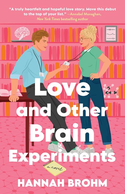 Love and Other Brain Experiments